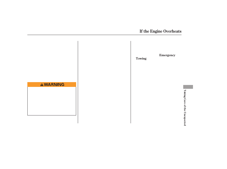 If the engine overheats | HONDA 2006 Accord Sedan - Owner's Manual User Manual | Page 250 / 292