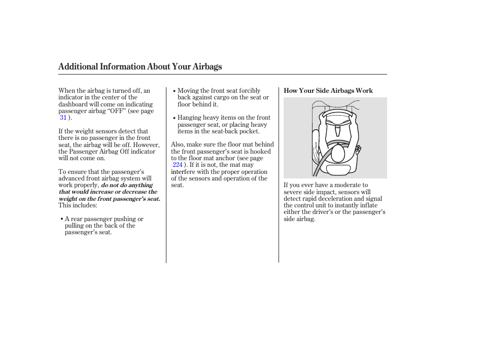 Additional information about your airbags | HONDA 2006 Accord Sedan - Owner's Manual User Manual | Page 29 / 292