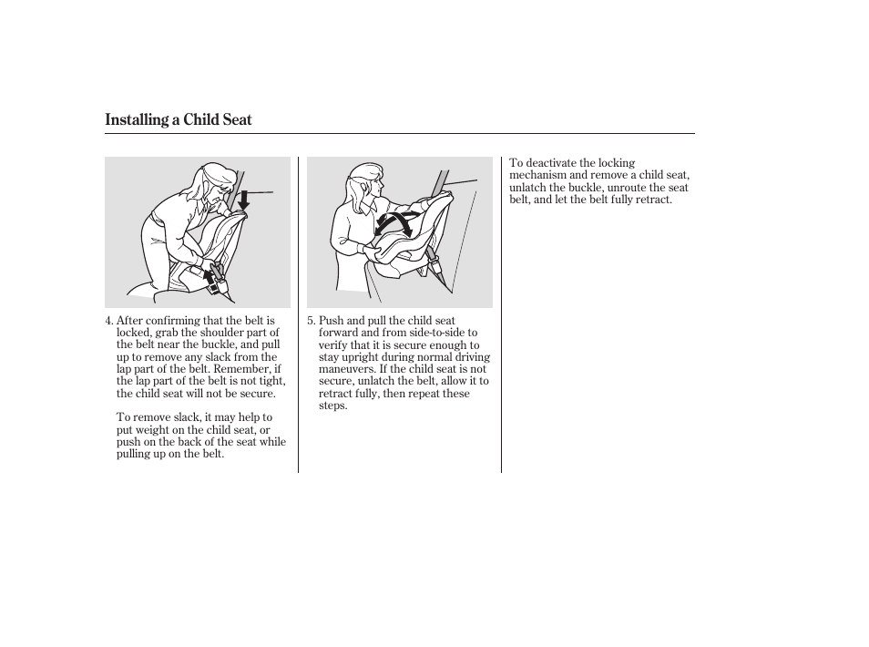 Installing a child seat | HONDA 2006 Accord Sedan - Owner's Manual User Manual | Page 47 / 292