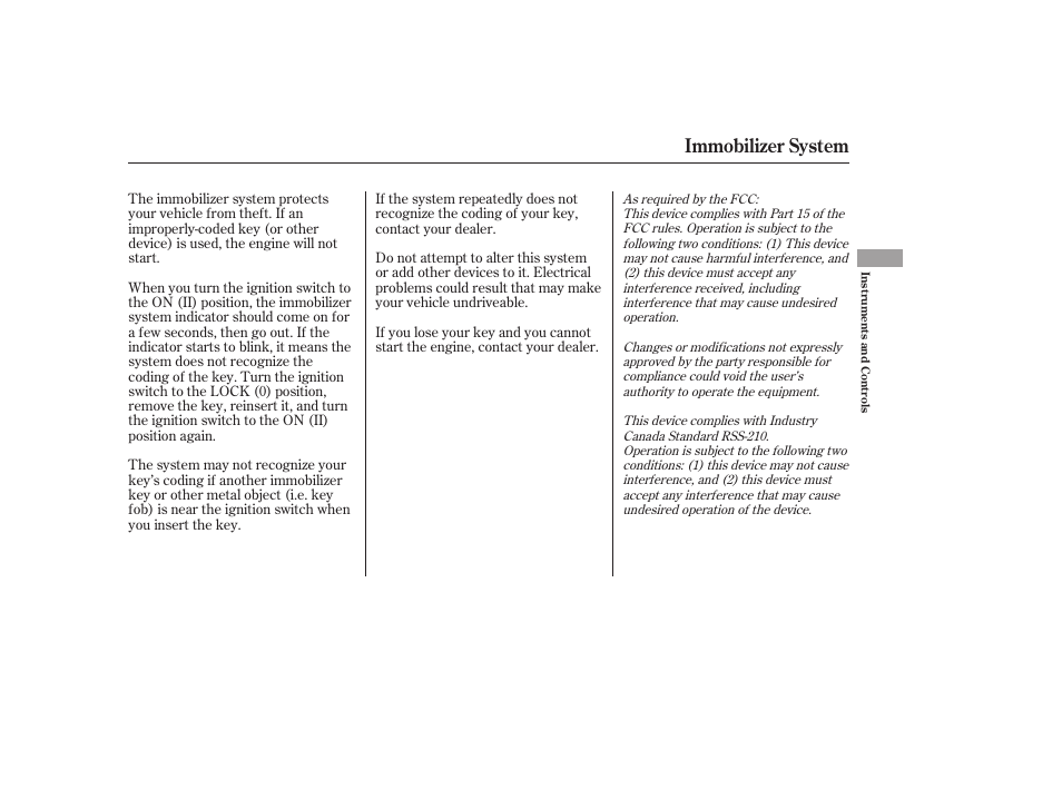 Immobilizer system | HONDA 2006 Accord Sedan - Owner's Manual User Manual | Page 76 / 292