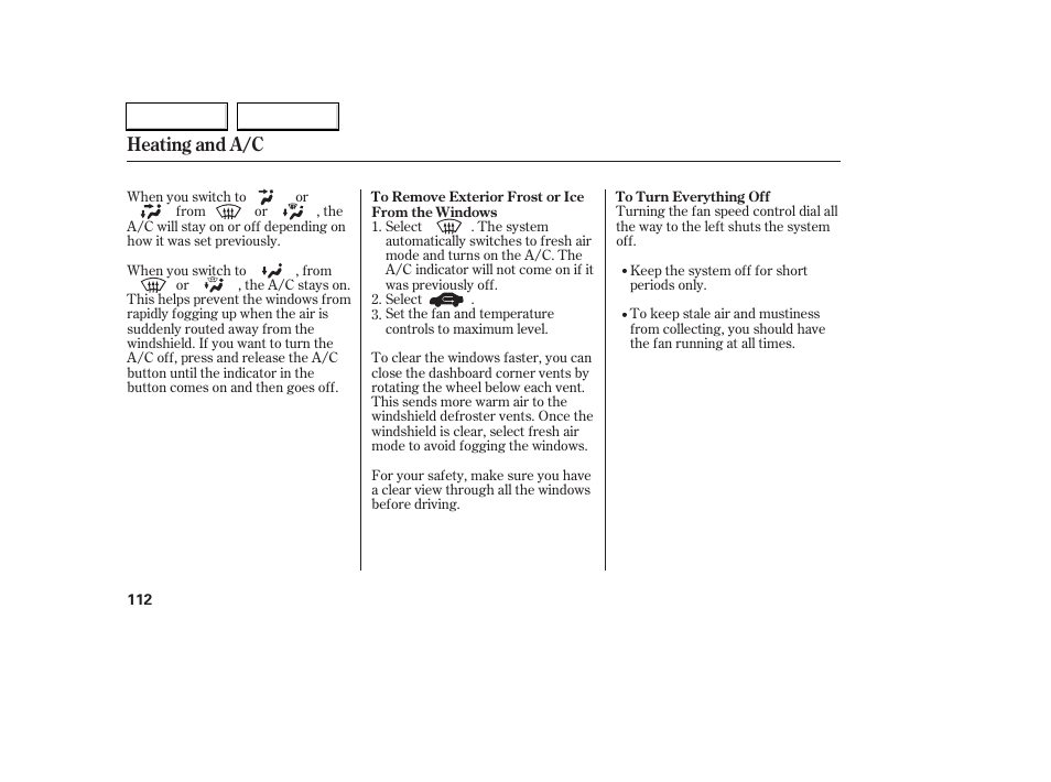 Heating and a/c | HONDA 2006 Accord Coupe - Owner's Manual User Manual | Page 114 / 319