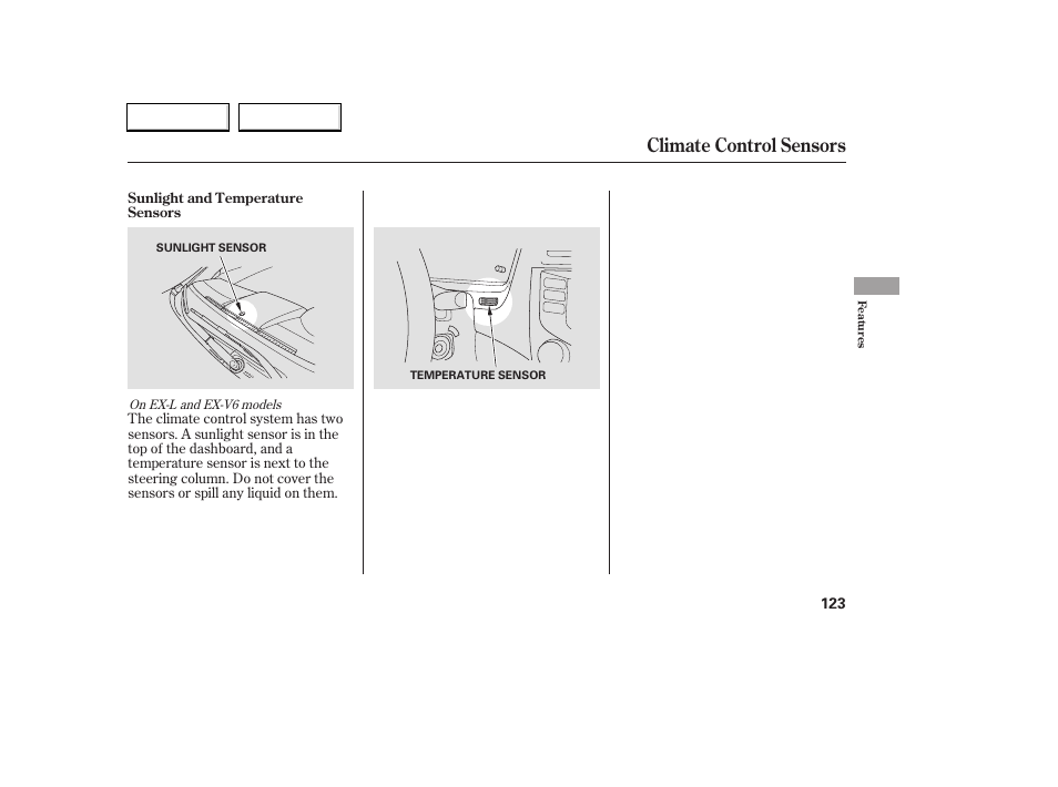 Climate control sensors | HONDA 2006 Accord Coupe - Owner's Manual User Manual | Page 125 / 319