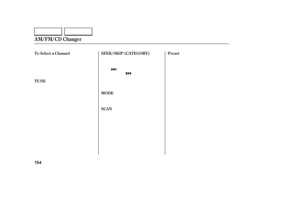 Am/fm/cd changer | HONDA 2006 Accord Coupe - Owner's Manual User Manual | Page 156 / 319