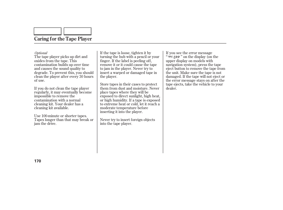 Caring for the tape player | HONDA 2006 Accord Coupe - Owner's Manual User Manual | Page 172 / 319