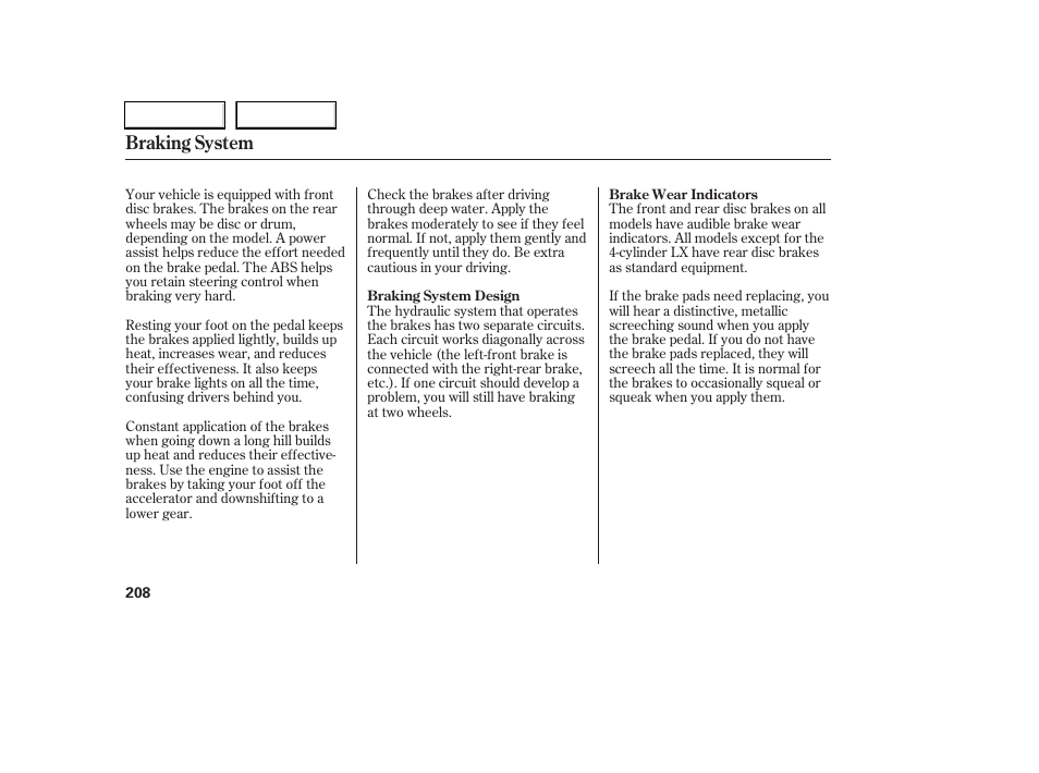 Braking system | HONDA 2006 Accord Coupe - Owner's Manual User Manual | Page 210 / 319