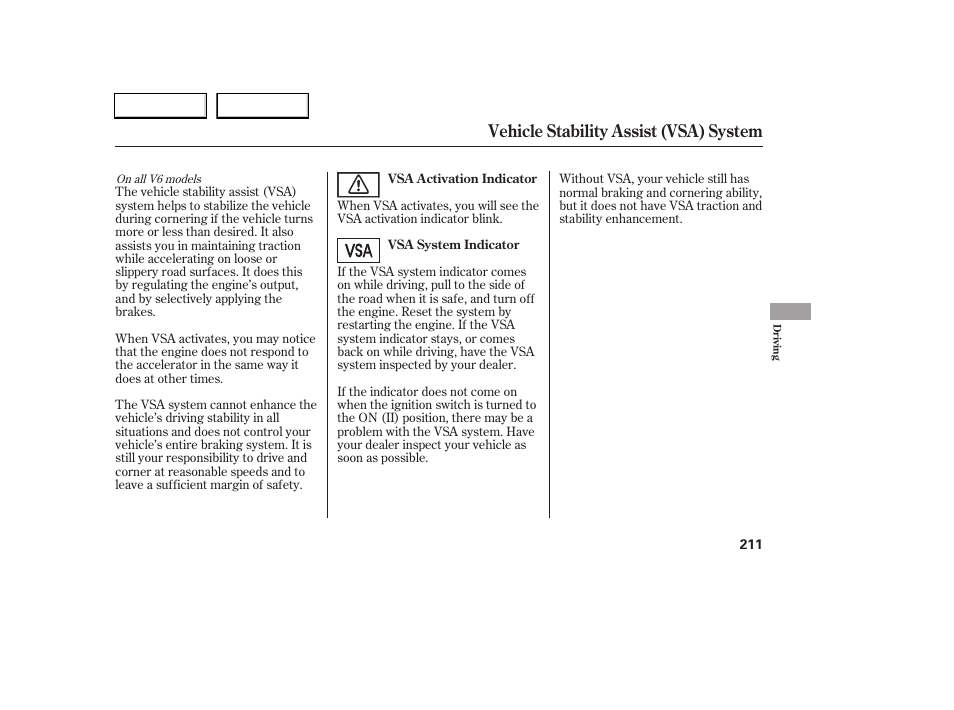 Vehicle stability assist (vsa) system | HONDA 2006 Accord Coupe - Owner's Manual User Manual | Page 213 / 319