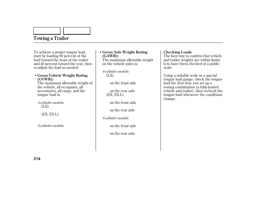 Towing a trailer | HONDA 2006 Accord Coupe - Owner's Manual User Manual | Page 216 / 319