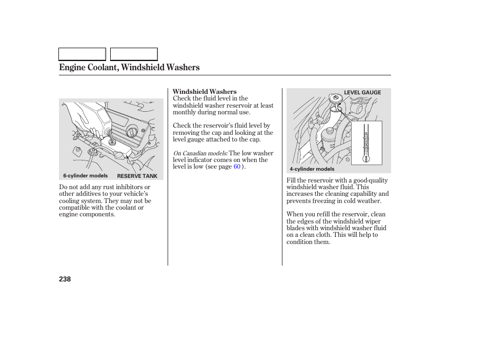 Engine coolant, windshield washers | HONDA 2006 Accord Coupe - Owner's Manual User Manual | Page 240 / 319