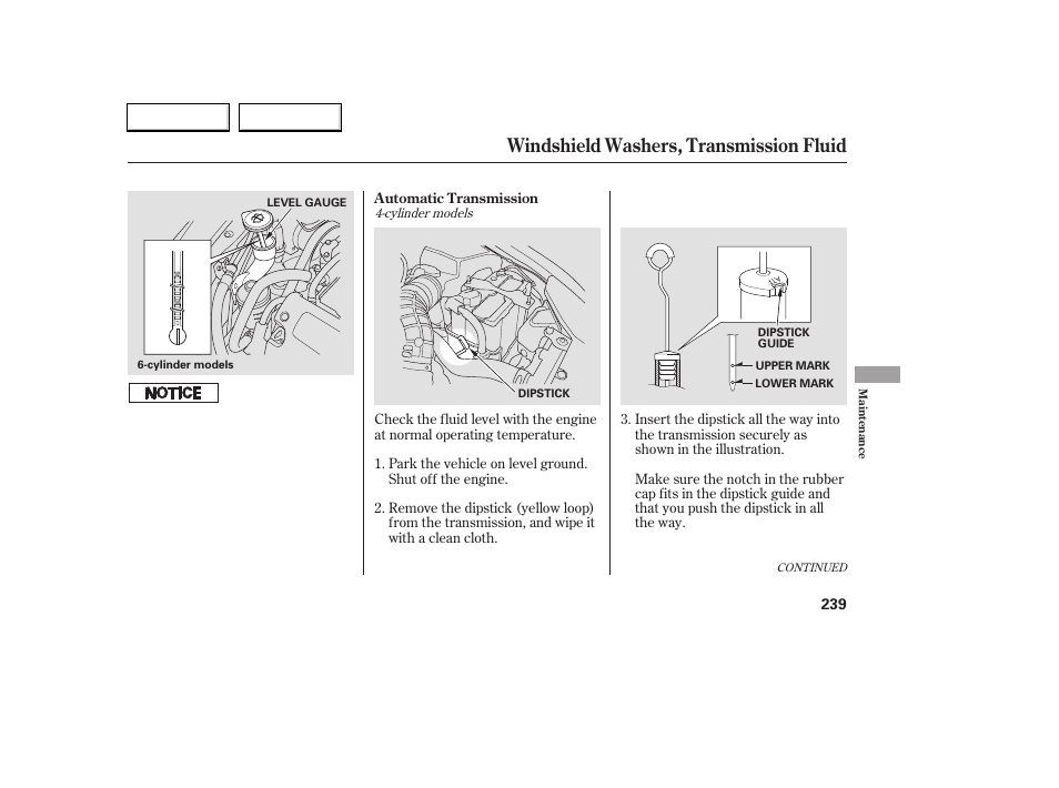 Windshield washers, transmission fluid | HONDA 2006 Accord Coupe - Owner's Manual User Manual | Page 241 / 319