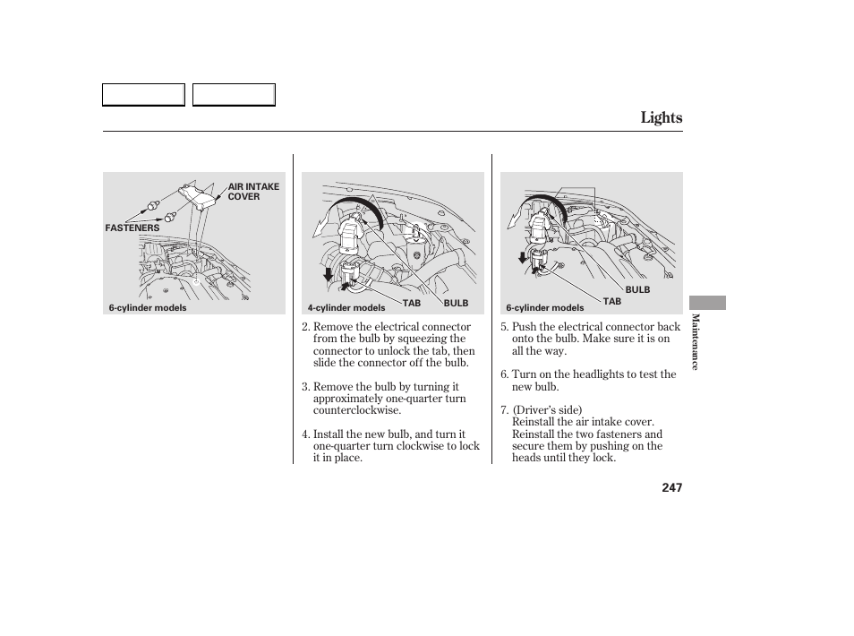 Lights | HONDA 2006 Accord Coupe - Owner's Manual User Manual | Page 249 / 319