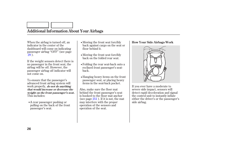 Additional information about your airbags | HONDA 2006 Accord Coupe - Owner's Manual User Manual | Page 28 / 319