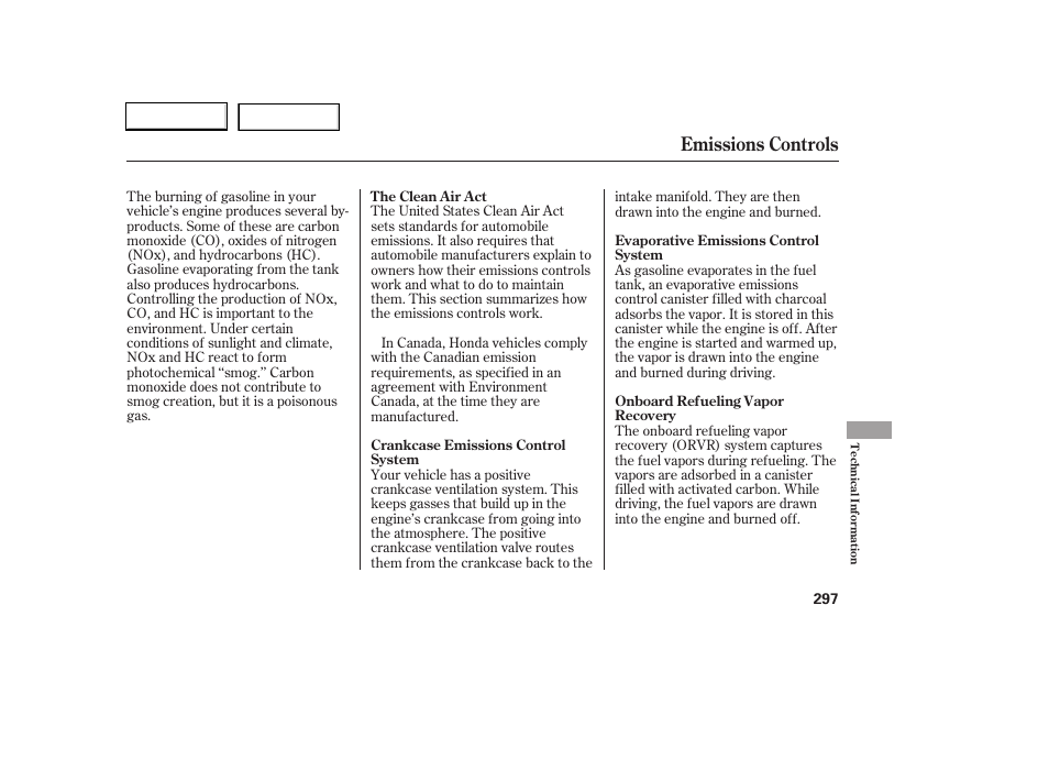 Emissions controls | HONDA 2006 Accord Coupe - Owner's Manual User Manual | Page 299 / 319