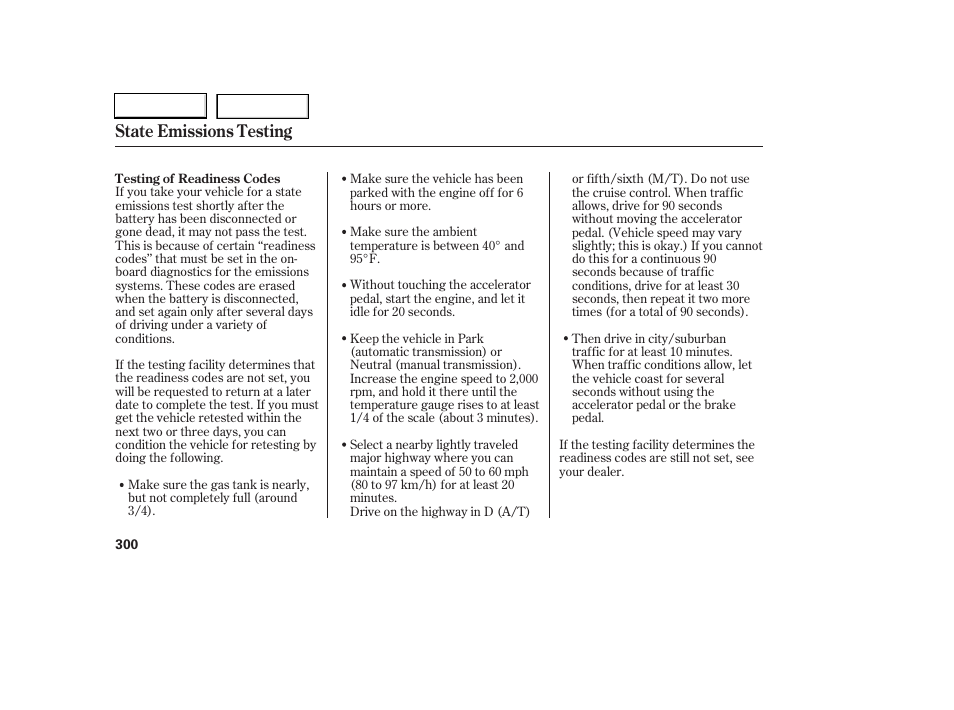 State emissions testing | HONDA 2006 Accord Coupe - Owner's Manual User Manual | Page 302 / 319