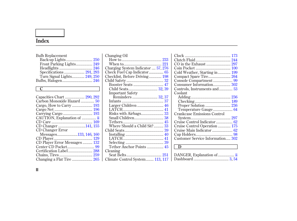 Index | HONDA 2006 Accord Coupe - Owner's Manual User Manual | Page 310 / 319