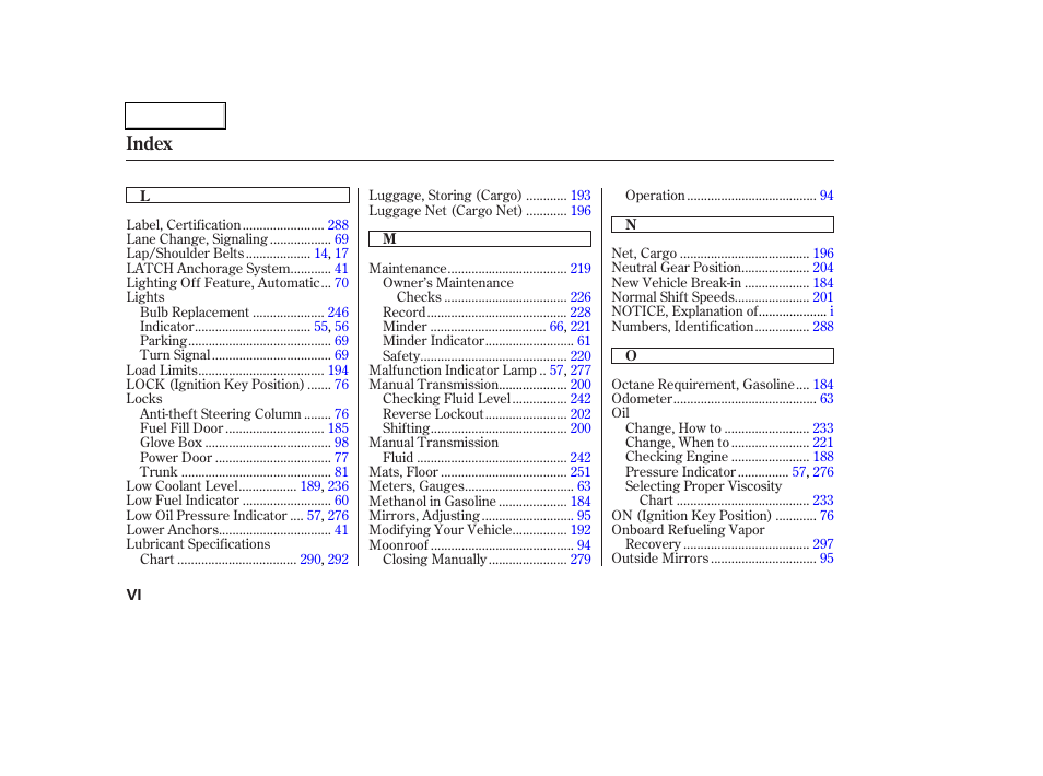 Index | HONDA 2006 Accord Coupe - Owner's Manual User Manual | Page 314 / 319