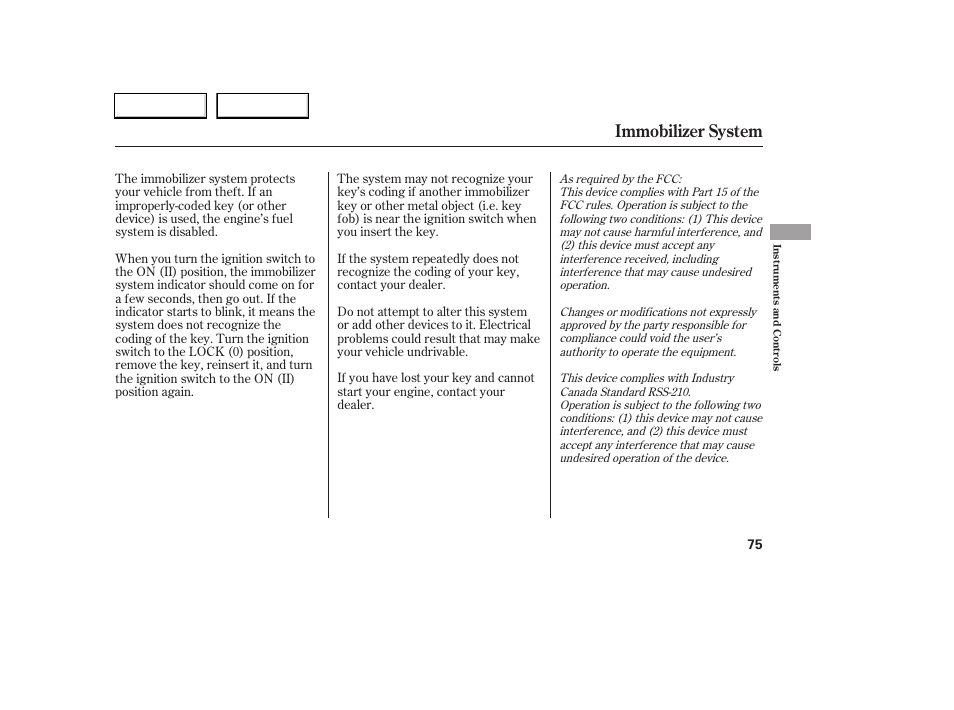 Immobilizer system | HONDA 2006 Accord Coupe - Owner's Manual User Manual | Page 77 / 319