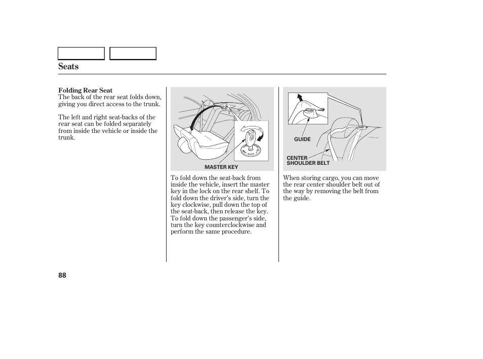 Seats | HONDA 2006 Accord Coupe - Owner's Manual User Manual | Page 90 / 319