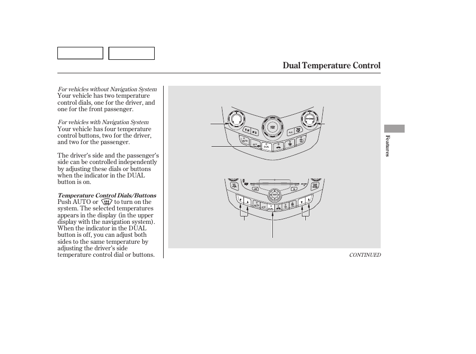 Dual temperature control | HONDA 2006 Accord Hybrid - Owner's Manual User Manual | Page 110 / 277