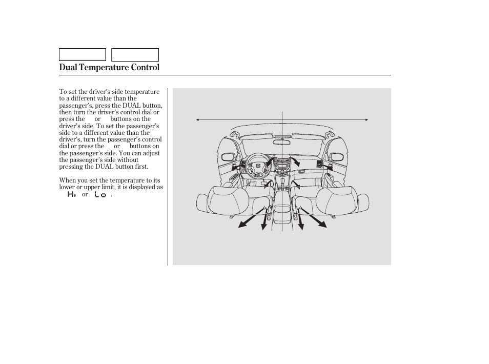 Dual temperature control | HONDA 2006 Accord Hybrid - Owner's Manual User Manual | Page 111 / 277
