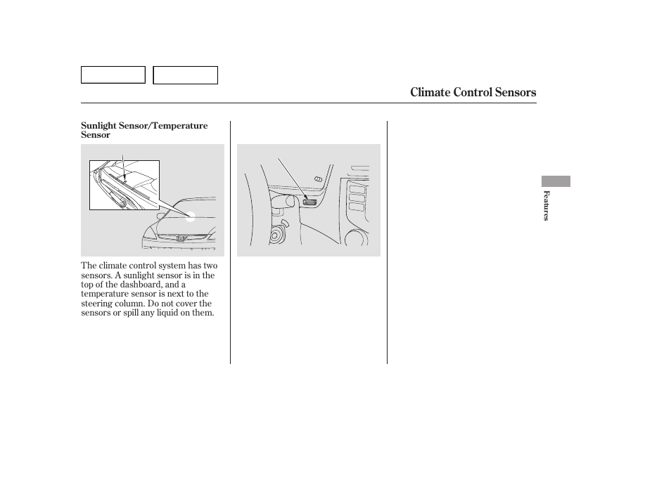 Climate control sensors | HONDA 2006 Accord Hybrid - Owner's Manual User Manual | Page 112 / 277