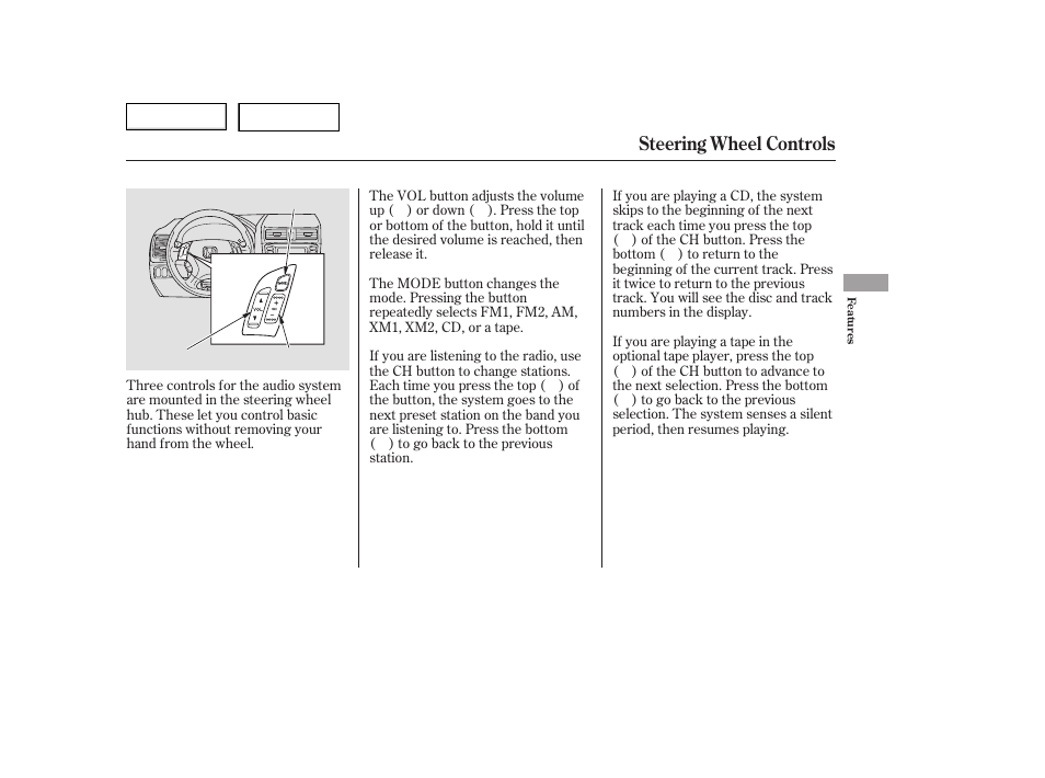 Steering wheel controls | HONDA 2006 Accord Hybrid - Owner's Manual User Manual | Page 138 / 277