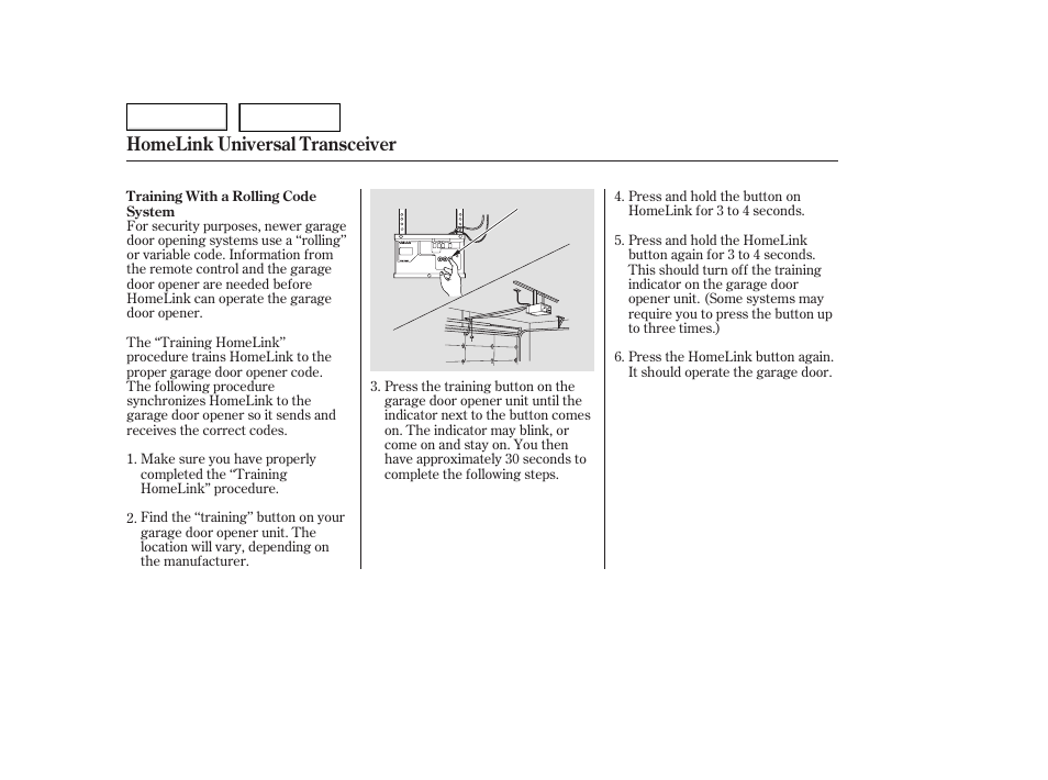 Homelink universal transceiver | HONDA 2006 Accord Hybrid - Owner's Manual User Manual | Page 147 / 277