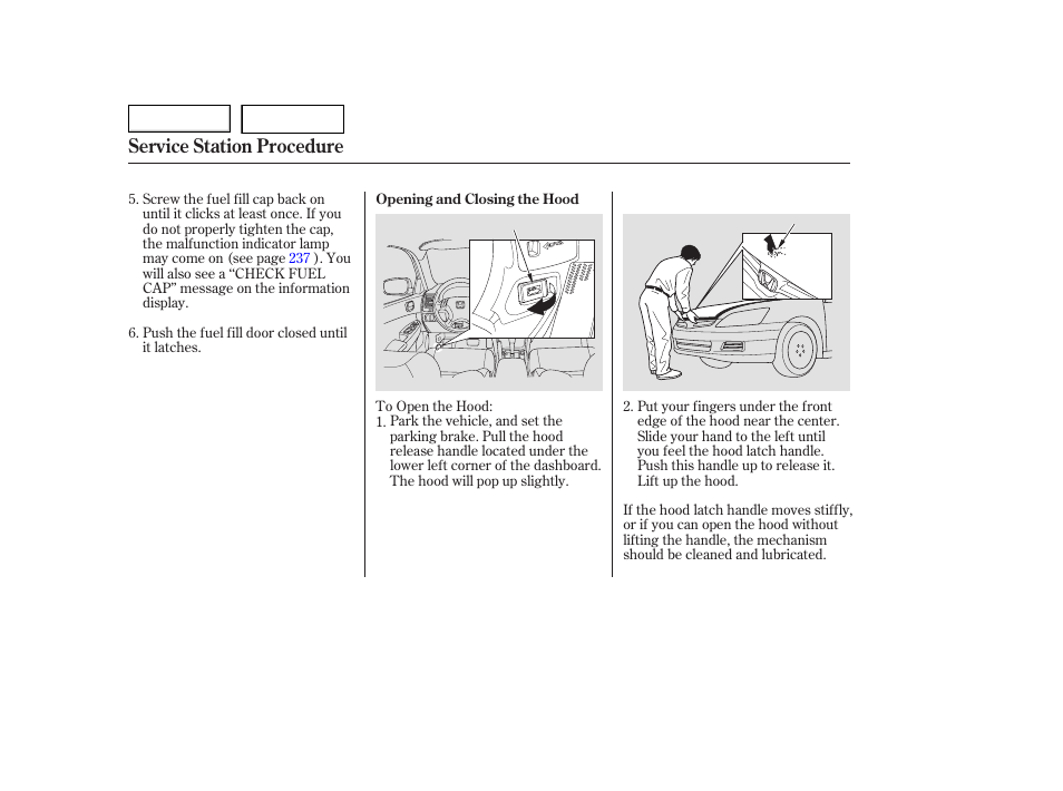 Service station procedure | HONDA 2006 Accord Hybrid - Owner's Manual User Manual | Page 153 / 277
