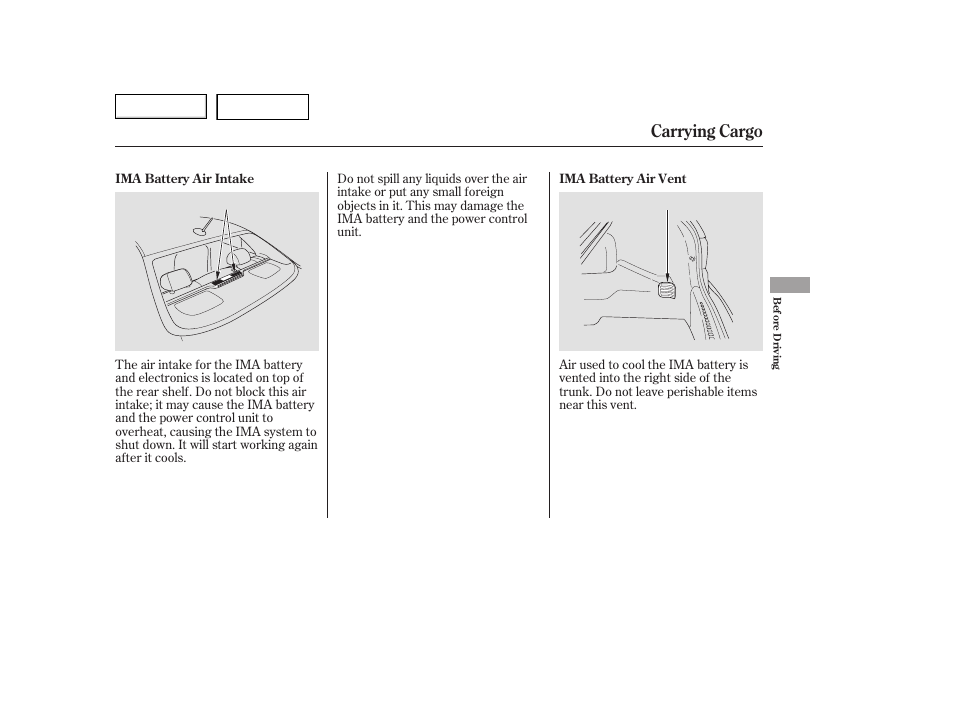 Carrying cargo | HONDA 2006 Accord Hybrid - Owner's Manual User Manual | Page 162 / 277