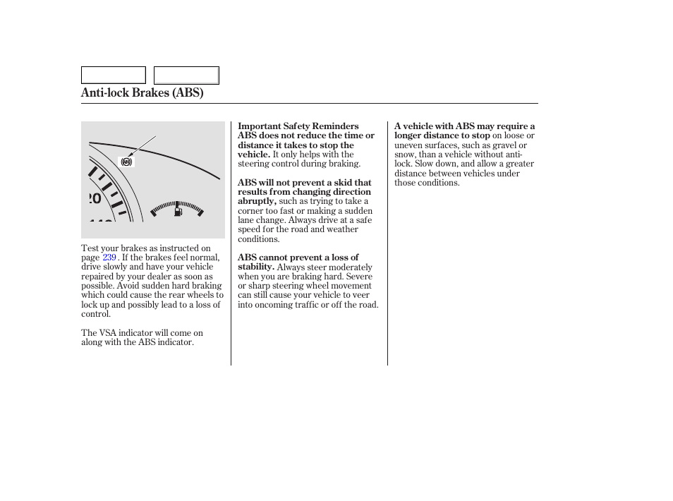 Anti-lock brakes (abs) | HONDA 2006 Accord Hybrid - Owner's Manual User Manual | Page 177 / 277