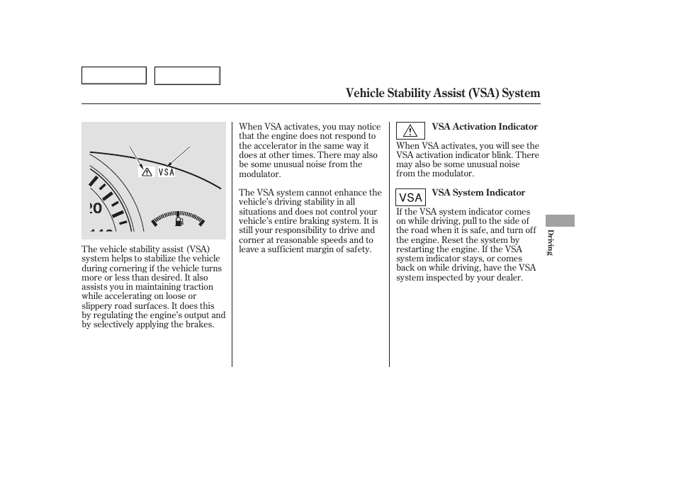 Vehicle stability assist (vsa) system | HONDA 2006 Accord Hybrid - Owner's Manual User Manual | Page 178 / 277