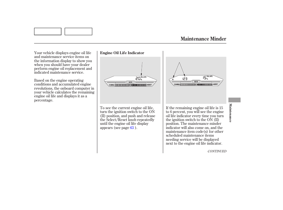 Maintenance minder | HONDA 2006 Accord Hybrid - Owner's Manual User Manual | Page 188 / 277