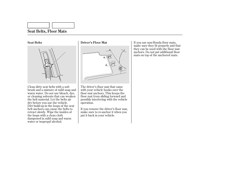 Seat belts, floor mats | HONDA 2006 Accord Hybrid - Owner's Manual User Manual | Page 213 / 277