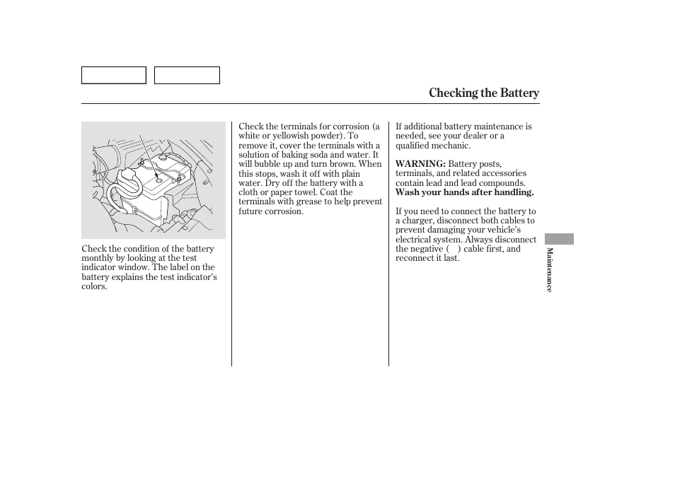 Checking the battery | HONDA 2006 Accord Hybrid - Owner's Manual User Manual | Page 222 / 277