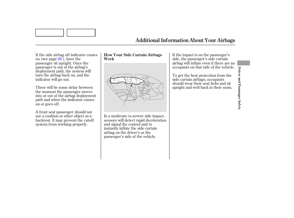 Additional information about your airbags | HONDA 2006 Accord Hybrid - Owner's Manual User Manual | Page 28 / 277