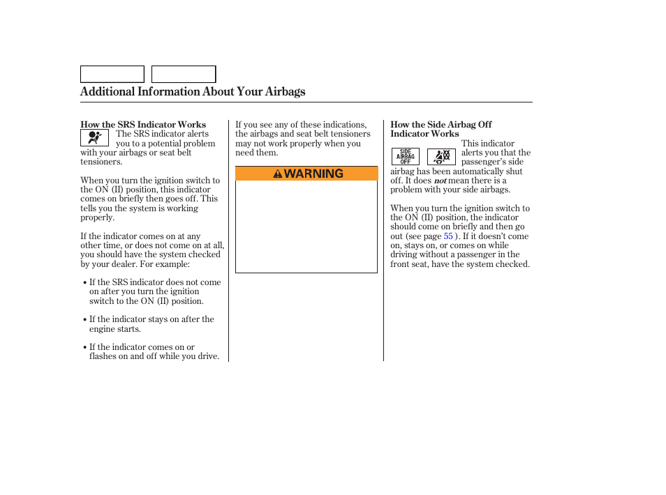 Additional information about your airbags | HONDA 2006 Accord Hybrid - Owner's Manual User Manual | Page 29 / 277