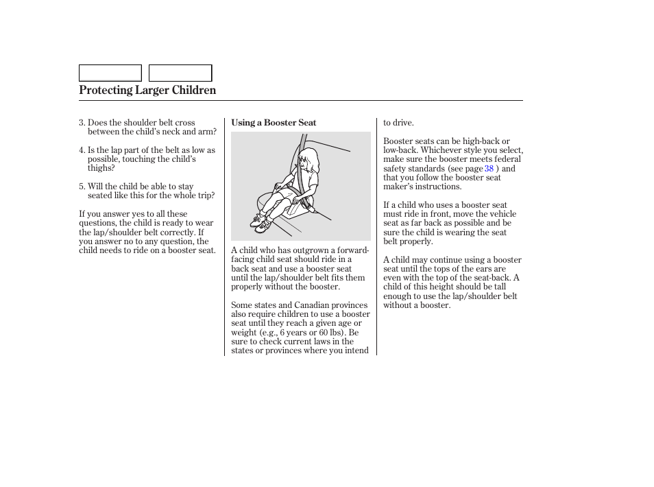 Protecting larger children | HONDA 2006 Accord Hybrid - Owner's Manual User Manual | Page 47 / 277