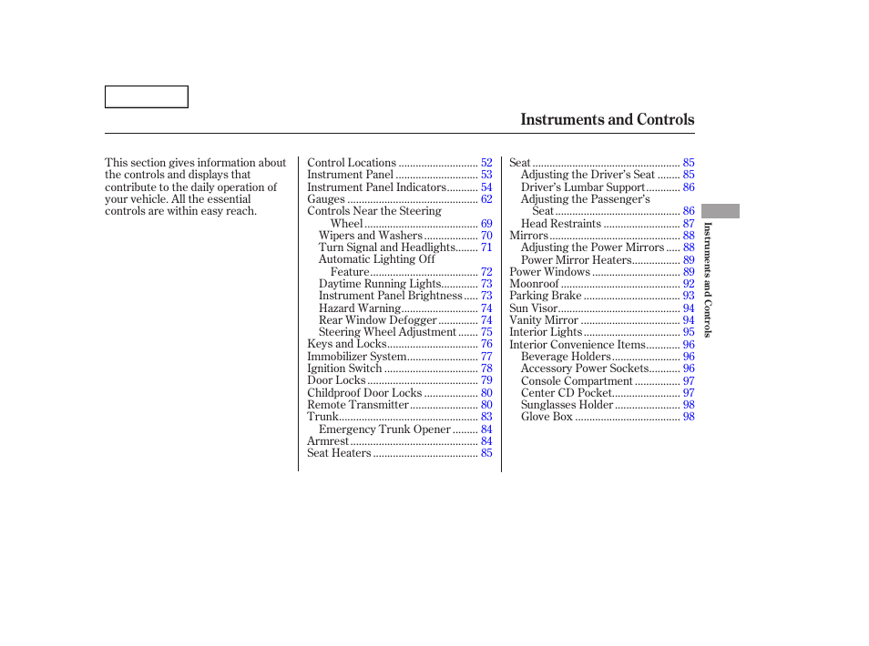 Instruments and controls | HONDA 2006 Accord Hybrid - Owner's Manual User Manual | Page 52 / 277