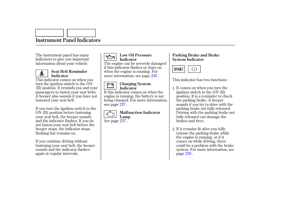 Instrument panel indicators | HONDA 2006 Accord Hybrid - Owner's Manual User Manual | Page 55 / 277