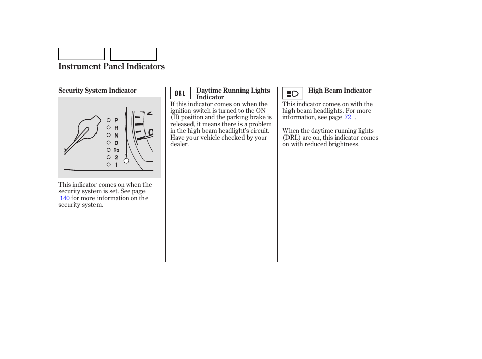 Instrument panel indicators | HONDA 2006 Accord Hybrid - Owner's Manual User Manual | Page 59 / 277