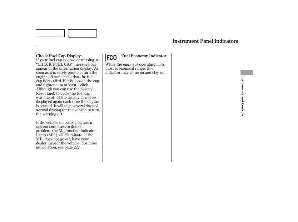 Instrument panel indicators | HONDA 2006 Accord Hybrid - Owner's Manual User Manual | Page 62 / 277