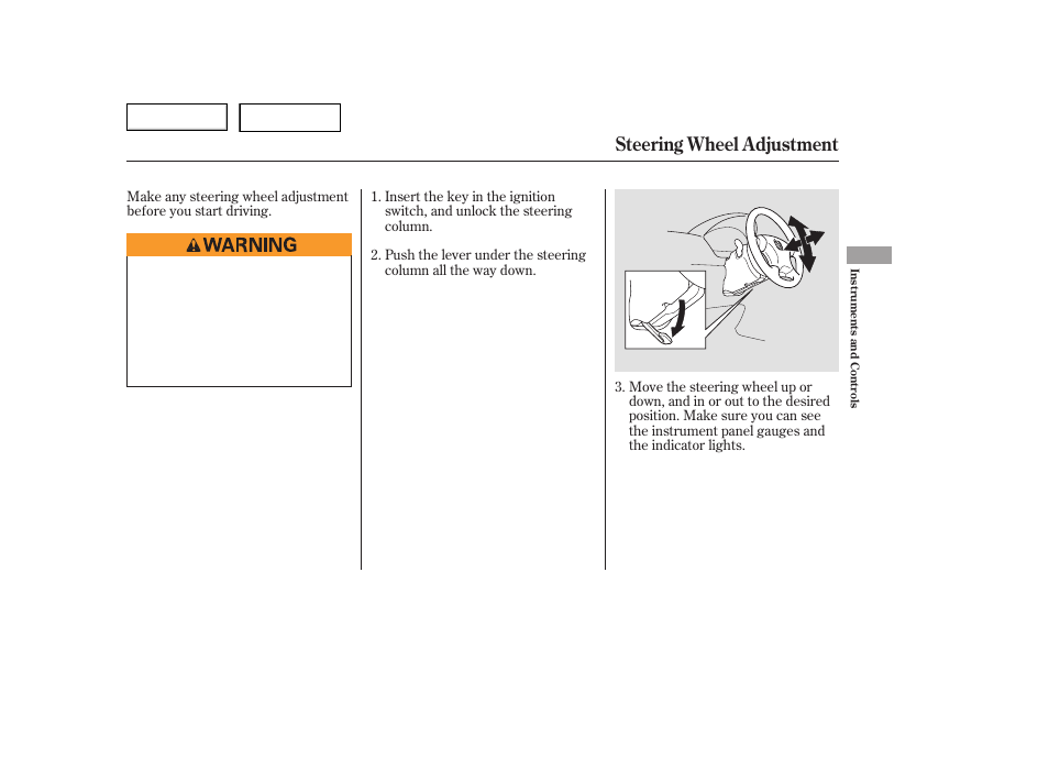 Steering wheel adjustment | HONDA 2006 Accord Hybrid - Owner's Manual User Manual | Page 76 / 277