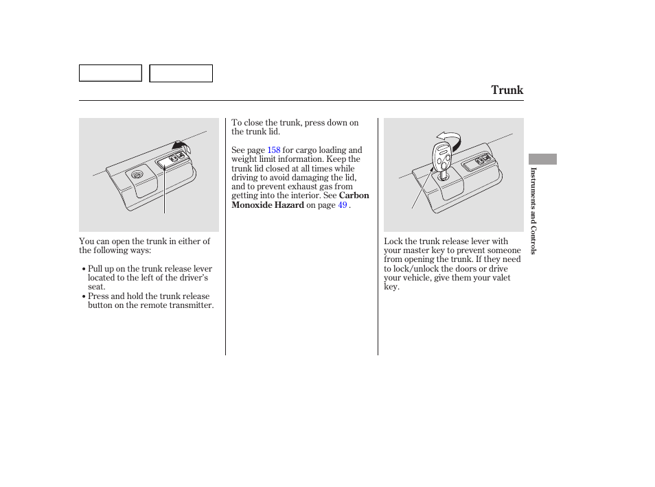 Trunk | HONDA 2006 Accord Hybrid - Owner's Manual User Manual | Page 84 / 277