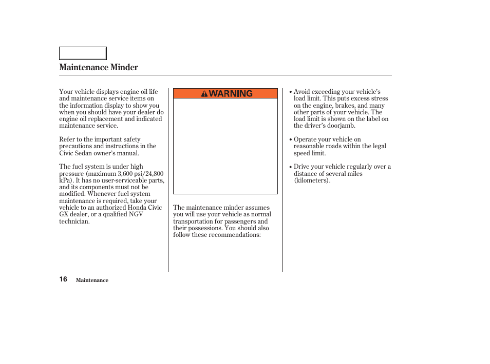 Maintenance minder | HONDA 2006 Civic GX - Owner's Manual User Manual | Page 17 / 37