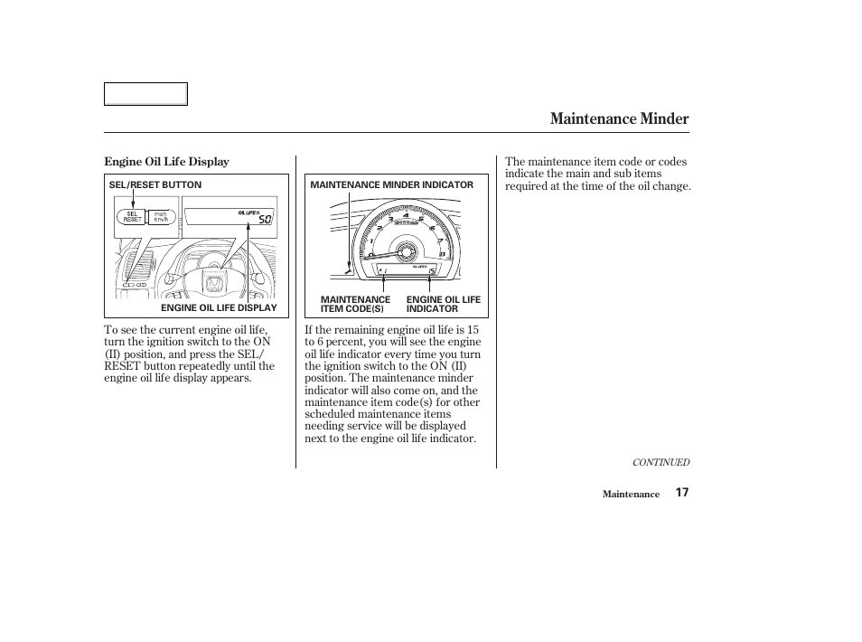 Maintenance minder | HONDA 2006 Civic GX - Owner's Manual User Manual | Page 18 / 37