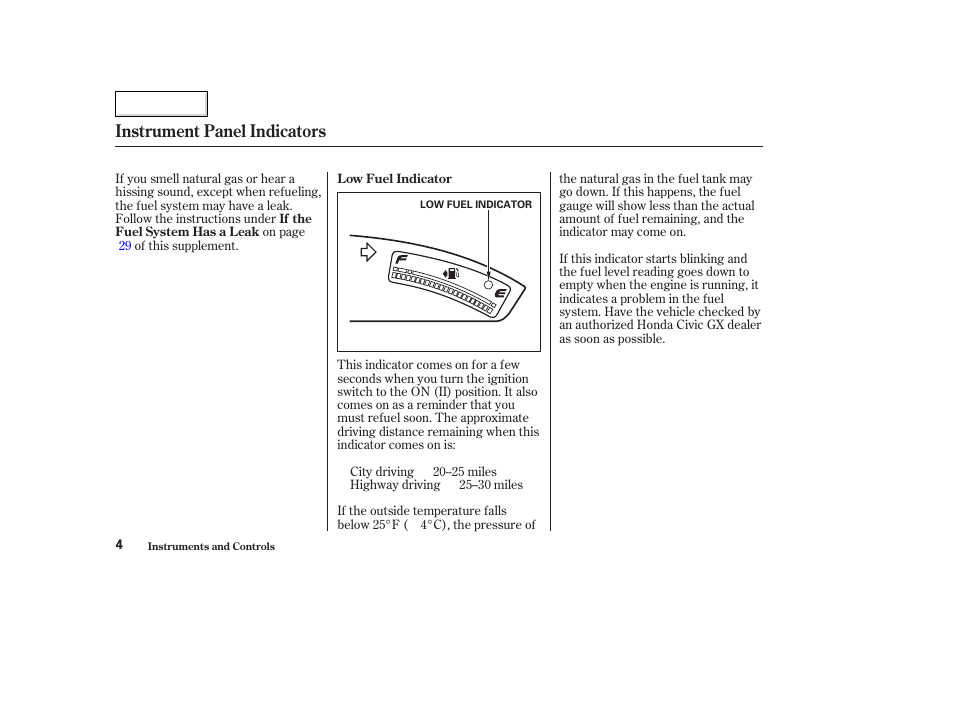 Instrument panel indicators | HONDA 2006 Civic GX - Owner's Manual User Manual | Page 5 / 37