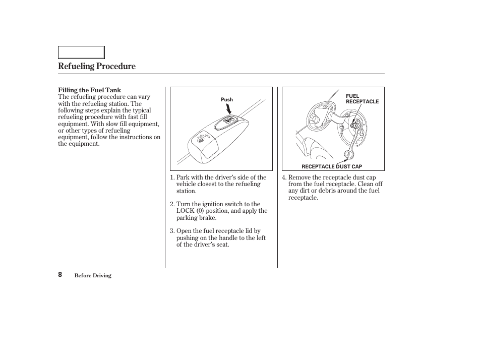 Refueling procedure | HONDA 2006 Civic GX - Owner's Manual User Manual | Page 9 / 37