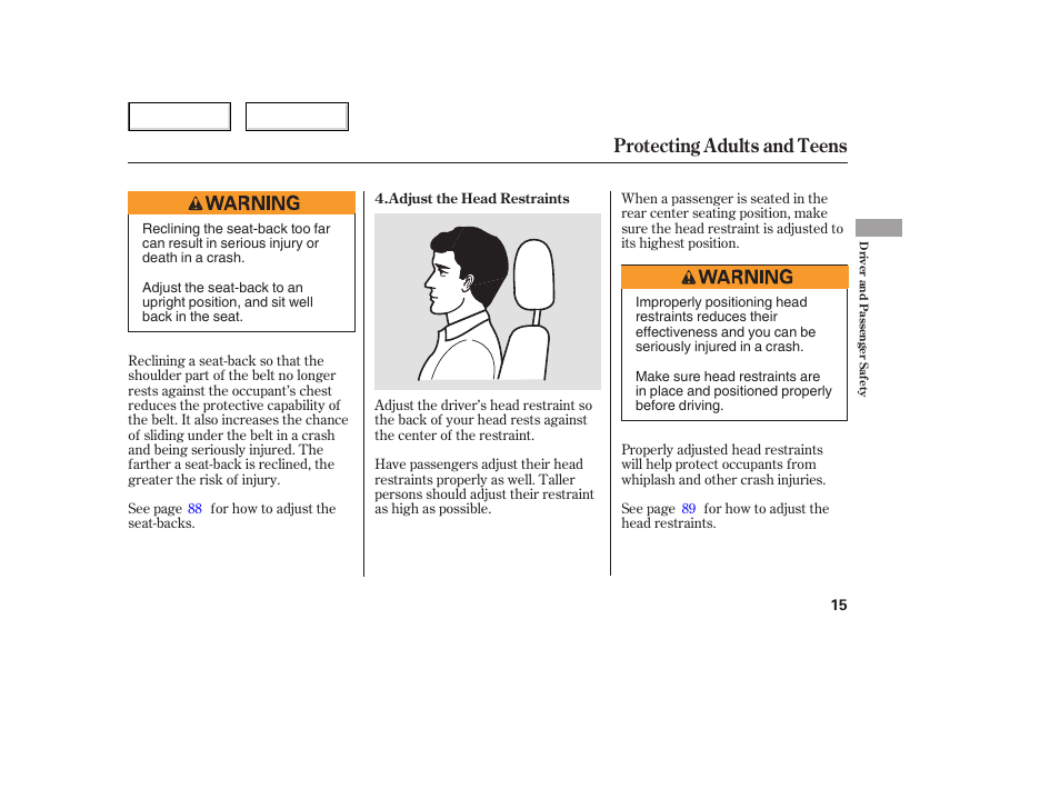 Protecting adults and teens | HONDA 2006 Civic Sedan - Owner's Manual User Manual | Page 16 / 267