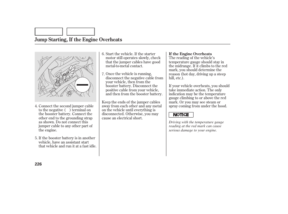 Jump starting, if the engine overheats | HONDA 2006 Civic Sedan - Owner's Manual User Manual | Page 227 / 267