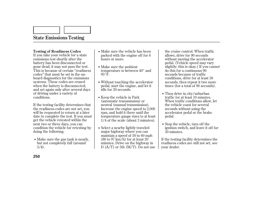 State emissions testing | HONDA 2006 Civic Sedan - Owner's Manual User Manual | Page 251 / 267