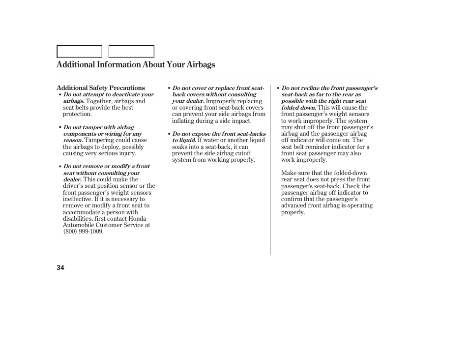 Additional information about your airbags | HONDA 2006 Civic Sedan - Owner's Manual User Manual | Page 35 / 267